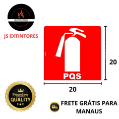 PLACA PARA SINALIZAÇÃO DE EXTINTOR (PQS) - 20X20