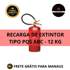 RECARGA DE EXTINTOR PQS BC - 12 KG