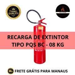 RECARGA DE EXTINTOR PQS BC - 08 KG