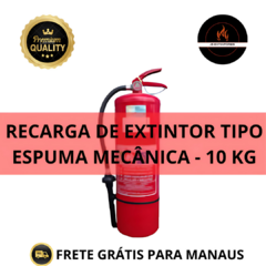 RECARGA DE EXTINTOR ESPUMA MECÂNICA - 10 KG