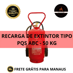 RECARGA DE EXTINTOR PQS ABC - 50 KG