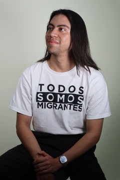 Playera "Todos Somos Migrantes"