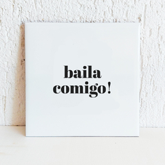 Azulejo Decorativo Baila Comigo! - comprar online