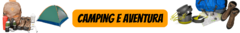 Banner da categoria Camping e Aventura