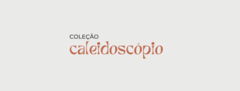 Banner da categoria CALEIDOSCÓPIO