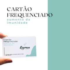 Cartão Frequenciado Regenera - Aumento da Imunidade