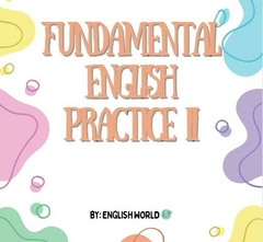 Fundamental English Practice II - DIGITAL