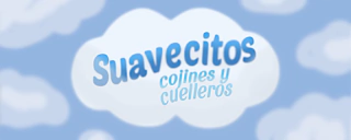 Suavecitos Cojines y Cuelleros