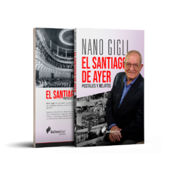 Libro - El Santiago de ayer - Nano Gigli