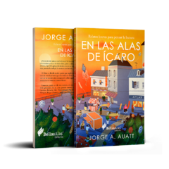 Libro - En las alas de Ícaro - Jorge Auatt