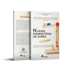 Libro - Nuevas perspectivas de niñez - Luis Horacio Santucho (Coord. Gral.)