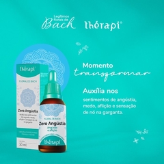 Floral de Bach - Zero-Angústia - Angústia e Aflição - 30ml