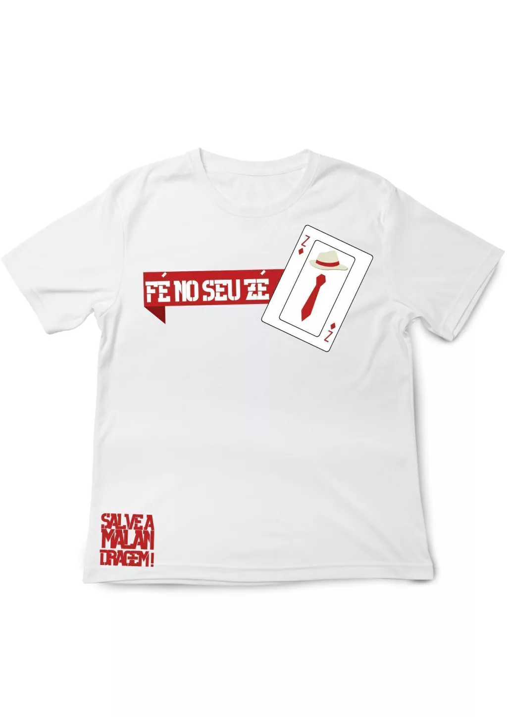 Camiseta Fé no Seu Zé