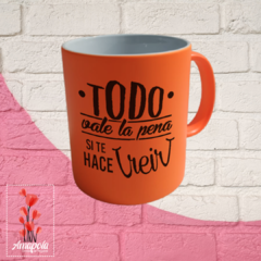 Taza Fluo con frase - comprar online