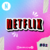 Netflix #82