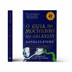 O guia do mochileiro das galáxias - Edição Ilustrada Capa Dura