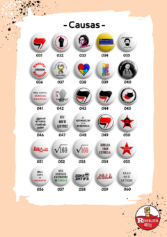 Catálogo de bottons e/ou imãs, com estampas de antifascista e outras lutas e causas sociais.