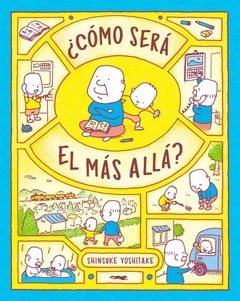 Cómo será el más allá?