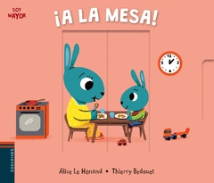 A LA MESA! - LIBRO CON SOLAPAS (TD) (MAYUSCULA)