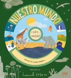 NUESTRO MUNDO: LOS HABITATS - GIRA Y APRENDE (TD)