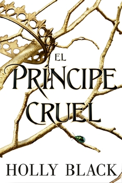 PRINCIPE CRUEL, EL - LOS HABITANTES DEL AIRE 1