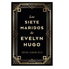 SIETE MARIDOS DE EVELYN HUGO, LOS -EDICION COLECCIONISTA