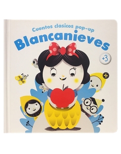 BLANCANIEVES - CUENTOS CLASICOS POP-UP