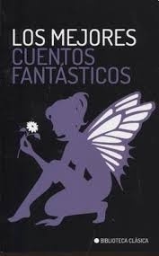 MEJORES CUENTOS FANTASTICOS, LOS