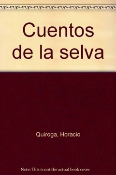 CUENTOS DE LA SELVA