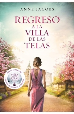 REGRESO A LA VILLA DE LAS TELAS - LA VILLA DE LAS TELAS 4