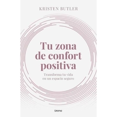 TU ZONA DE CONFORT POSITIVA (ARG)