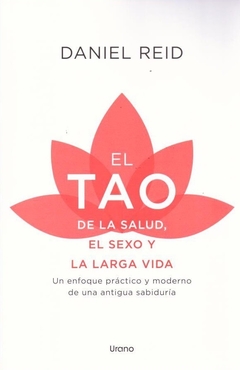 EL TAO DE LA SALUD, SEXO Y LARGA VIDA