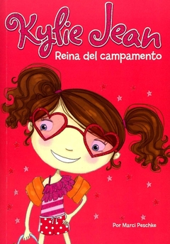 REINA DEL CAMPAMENTO - KYLIE JEAN