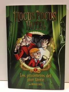 PRISIONEROS DEL PISO TRECE, LOS - HOCUS POCUS HOTEL 6