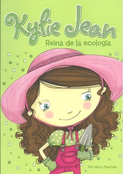 REINA DE LA ECOLOGIA - KYLIE JEAN