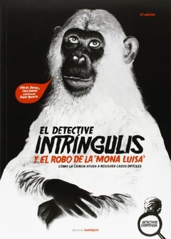 El detective Intríngulis y el robo de la Mona Luisa