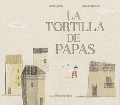 TORTILLA DE PAPAS, LA - LUNA DE AZAFRAN