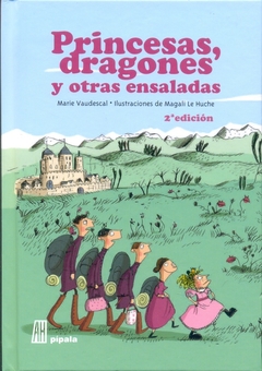 PRINCESAS, DRAGONES Y OTRAS ENSALADAS 2/ED.