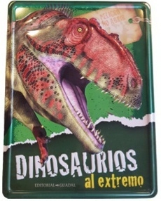 DINOSAURIOS AL EXTREMO *AVENTURAS ENLATADAS*