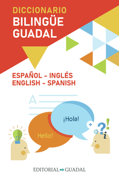 DICCIONARIO BILINGÜE GUADAL - ESPAÑOL INGLÉS