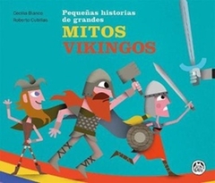 Pequeñas historias de grandes mitos vikingos