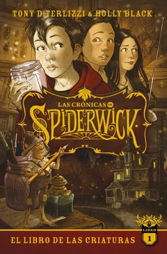 CRONICAS DE SPIDERWICK, LAS -VOL 1 (ARG)