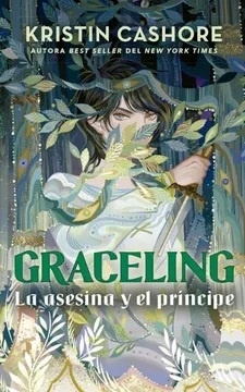 ASESINA Y EL PRINCIPE, LA - GRACELING 1