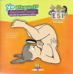 YO PREGUNTO - EDUCACION SEXUAL DESDE LOS PRIMEROS AÑOS