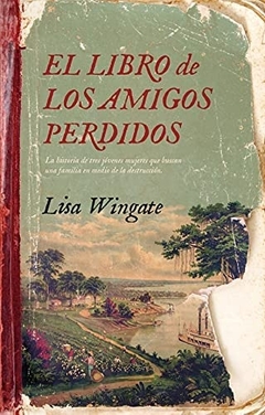 LIBRO DE LOS AMIGOS PERDIDOS, EL (ARG)