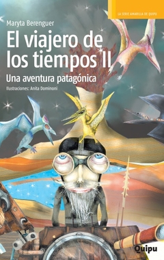 EL VIAJERO DE LOS TIEMPOS II