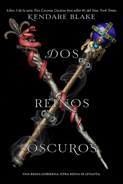 DOS REINOS OSCUROS - TRES CORONAS OSCURAS 3