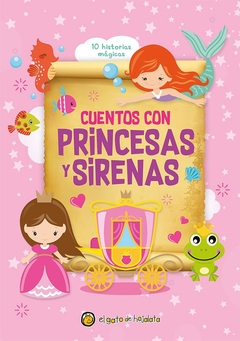 CUENTOS CON PRINCESAS Y SIRENAS