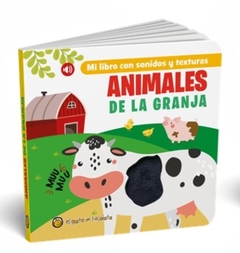 ANIMALES DE LA GRANJA *MI LIBRO CON SONIDOS Y TEXTURAS*