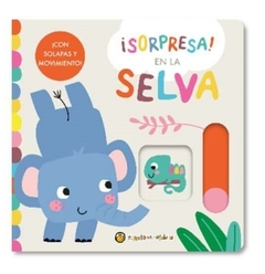 SORPRESA EN LA SELVA *UN LIBRO SORPRESA*